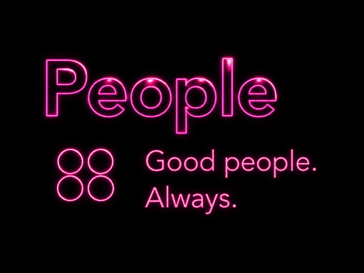 People, good people always